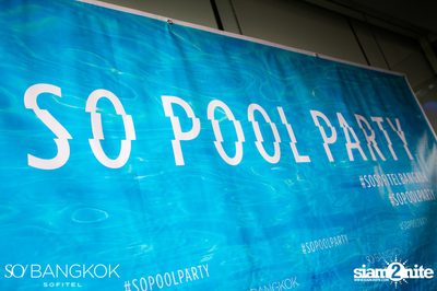 SO Pool Party ที่ โซ โซฟิเทล บางกอก — photo 1