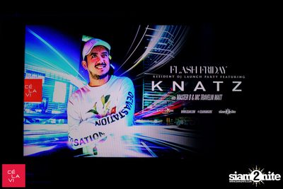 Flash Fridays Resident DJ Launch Party กับ Knatz ที่ เซ ลา วี — photo 3