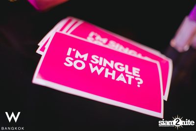 I'm Single So What! at W Bangkok — photo 4